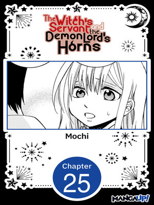 cover image of The Witch's Servant and the Demon Lord's Horns, Volume 25